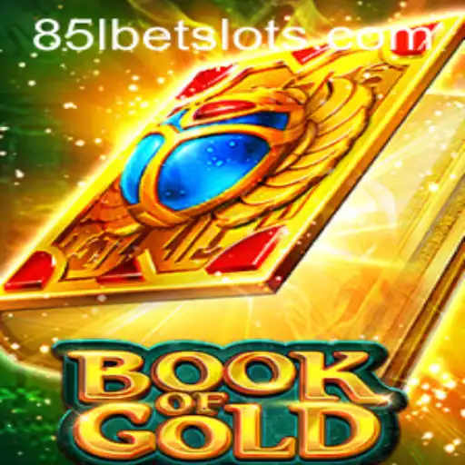 Exploring the Fascinating World of BookofGold: A Dive into the Intricacies of Gameplay with 85lbet