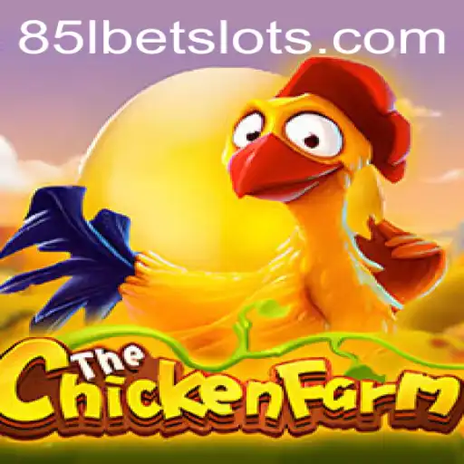Exploring the Exciting World of ChickenFarm by 85lbet