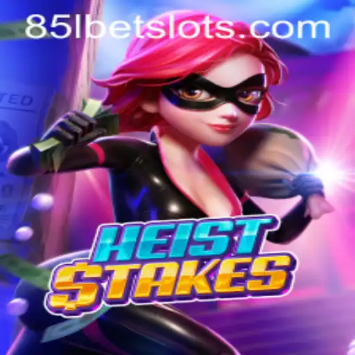Exploring the World of HeistStakes: A Thrilling Adventure with 85lbet
